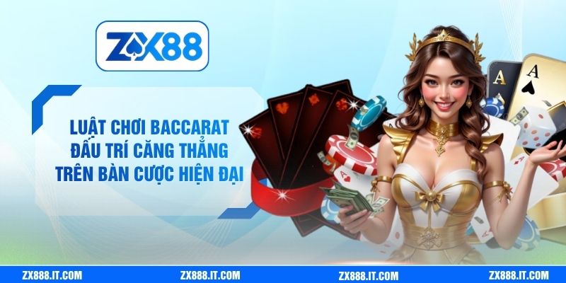 Luật Chơi Baccarat
