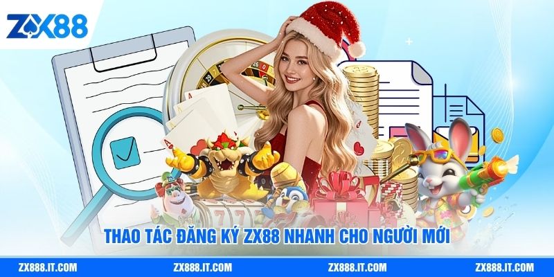 Thao tác đăng ký ZX88 nhanh cho người mới